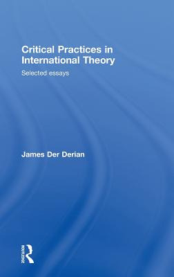 Libro Critical Practices In International Theory: Selecte...
