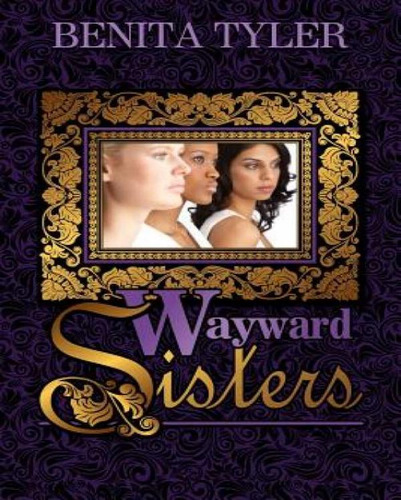 Libro Wayward Sisters - Tyler, Benita Anne