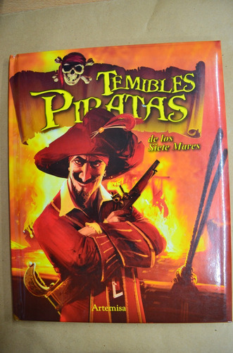 Temibles Piratas De Los Siete Mares. A.moreno. Artemisa. /s