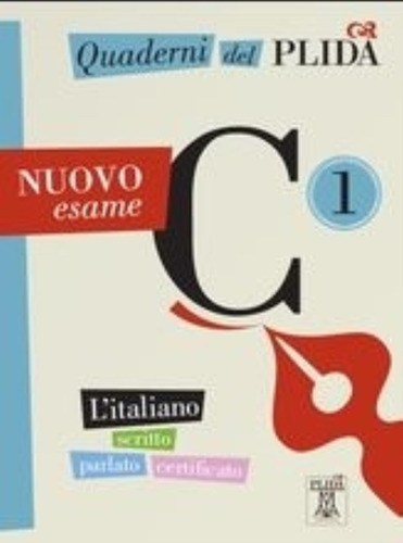 Quaderni Del Plida - C1 (libro + Mp3 Online) - Nuovo Esame