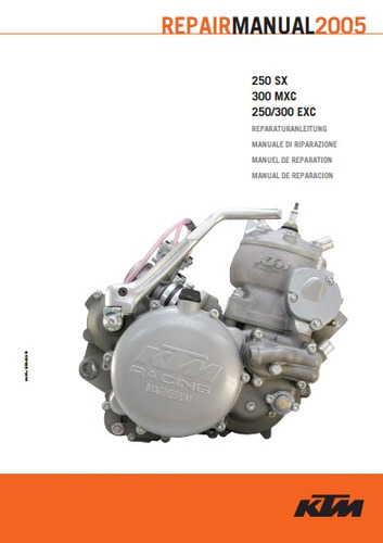 Ktm 250sx-300mxc 250-300exc 2005 Manual Reparacion V.papel