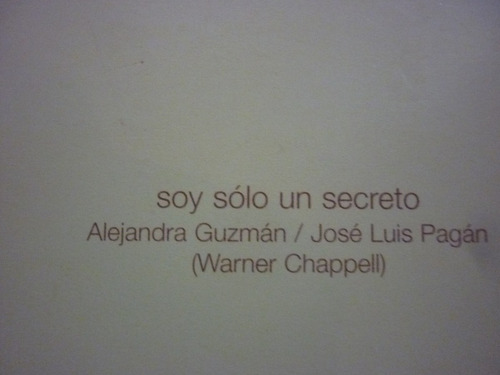 Alejandra Guzman Soy Solo Un Secreto Single De Coleccion