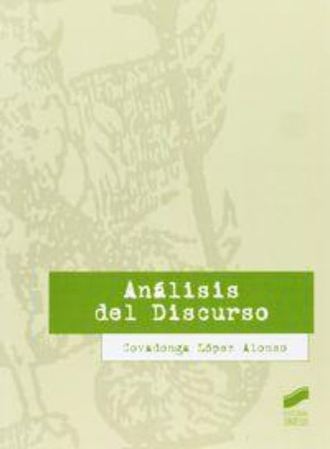 Analisis Del Discurso - Lopez Alonso, Covadonga