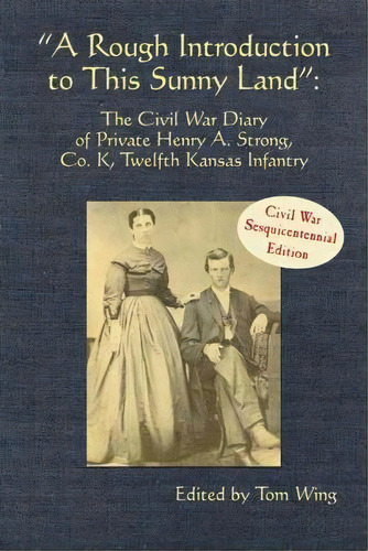 A Rough Introduction To This Sunny Land, De Tom Wing. Editorial Butler Center For Arkansas Studies, Tapa Blanda En Inglés