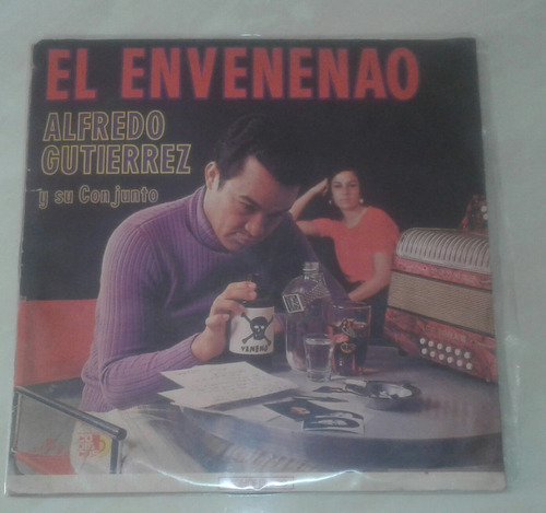 Alfredo Gutierrez El Envenenao Lp Codiscos 1971 Colombia
