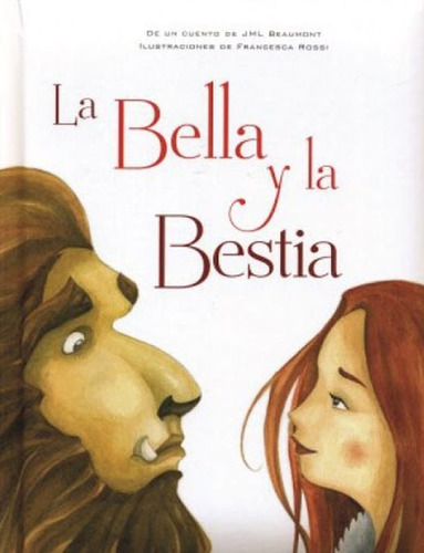 La Bella Y La Bestia / Pd., De Madame Leprince De Beaumont. Editorial Silver Dolphin, Tapa Dura, Edición 01 En Español, 2020