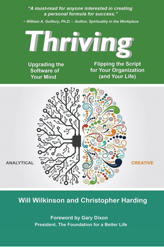 Libro: Thriving -- Upgrading The Software Of Your Mind: And