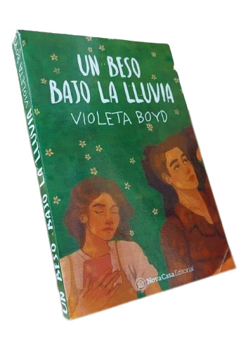 Libro: Un Beso Bajo La Lluvia - Violeta Boyd