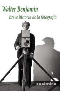 Breve Historia De La Fotografia - Walter Benjamin