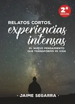 Comprar Relatos Cortos Experiencias Intensas - Jaime Segarra Camp...