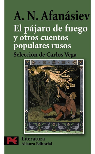 Pajaro De Fuego Y Otros Cuentos Populares Rusos Ab - Afan...
