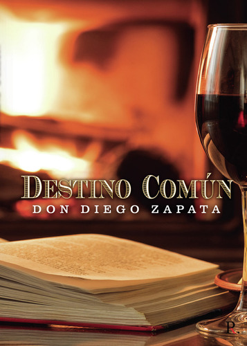 Libro Destino Comãºn - Zapata Rivero, Diego