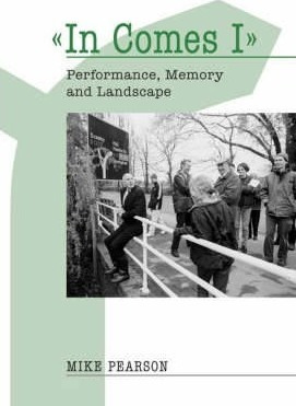Libro In Comes I : Performance, Memory And Landscape - Mi...