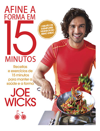 Livro de Receitas E Exercícios Afine a Forma em 15 Minutos Edição 1 Ano 2017 Em Português Joe Wicks Editora Rocco