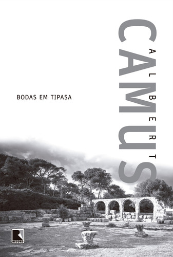 Bodas em Tipasa, de Camus, Albert. Editorial Editora Record Ltda., capa mole em português, 2021