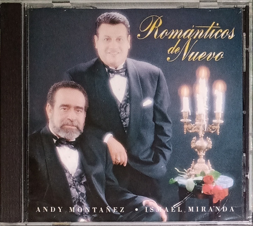 Andy Montañez / Ismael Miranda - Románticos De Nuevo 