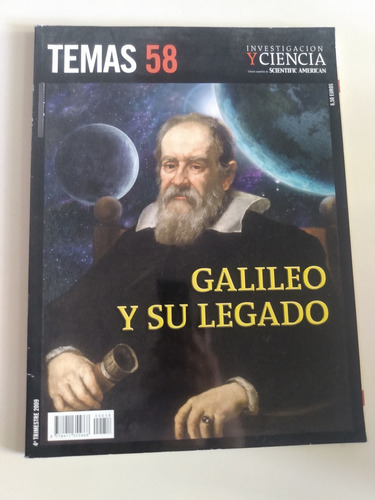 Revista Temas 58 (2009) - Galileo Y Su Legado - Ciencias