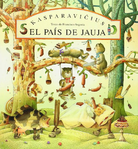 Libro - País De Jauja, El - Kasparavicius, Francisco Segovi