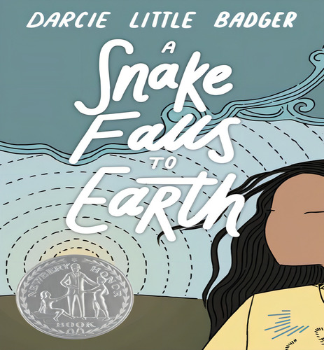 Snake Falls To Earth, De Little Badger, Darcie. Editorial Levine Querido En Inglés, 2024
