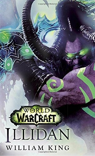 Book : Illidan: World Of Warcraft - William King