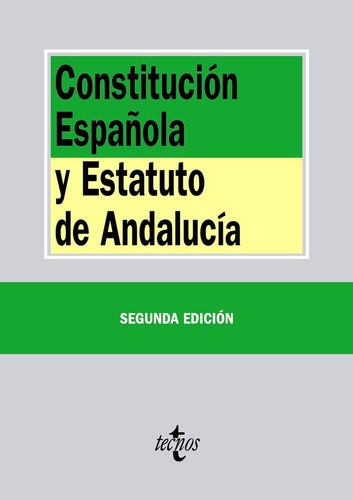 Constituciãâ³n Espaãâ±ola Y Estatuto De Andalucãâa, De Editorial Tecnos. Editorial Tecnos, Tapa Blanda En Español