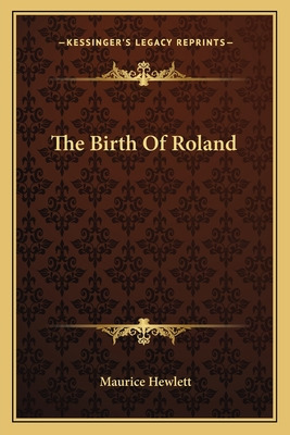 Libro The Birth Of Roland - Hewlett, Maurice