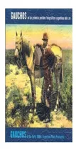 Comprar Gauchos En Las Primeras Postales Fotograficas Arge - Masott