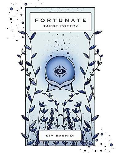 Book : Fortunate Tarot Poetry - Rashidi, Kim