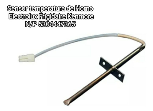 Sensor Temperatura Horno Electrolux Frigidaire 5304447365