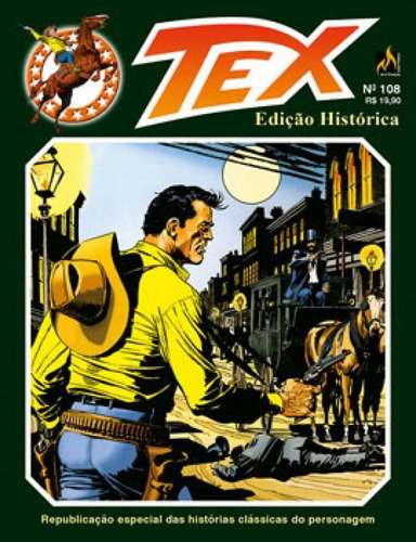 Tex Edição Histórica Nº 108, De Bonelli, Gian Luigi. Editora Mythos, Capa Mole Em Português