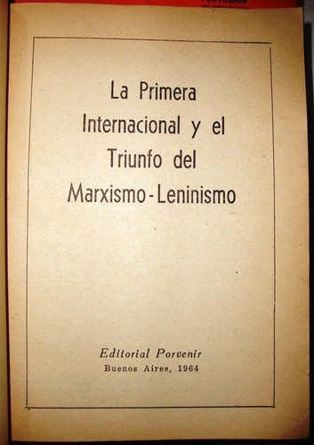 Primera Internacional 4ts Lucha Clases Marxismo Comun Bolche (Usado)