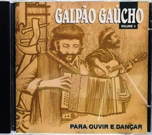 Cd - Galpão Gaucho - Volume 3
