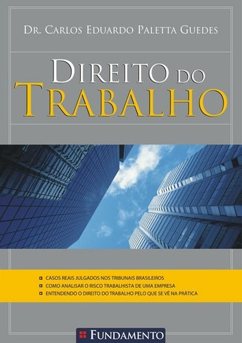 Direito Do Trabalho, De Guedes. Editora Fundamento, Capa Mole, Edição 1 Em Português, 2006
