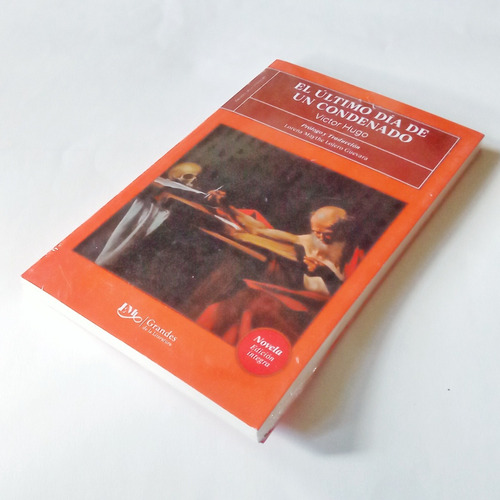 El Último Día De Un Condenado Víctor Hugo Libro Completo Emu