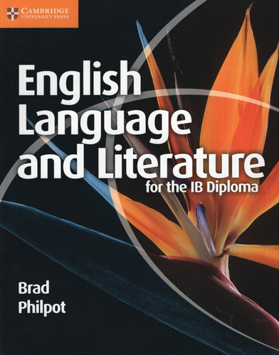 English Language And Literature For The Ib Diploma, De Vv. Aa.. Editorial Cambridge University Press, Tapa Blanda En Inglés Internacional, 2011