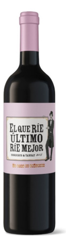 Vino El Que Rie Ultimo Rie Mejor Liga De Los Enologos X750ml