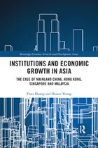 Comprar Libro Institutions And Economic Growth In Asia: The Case ...