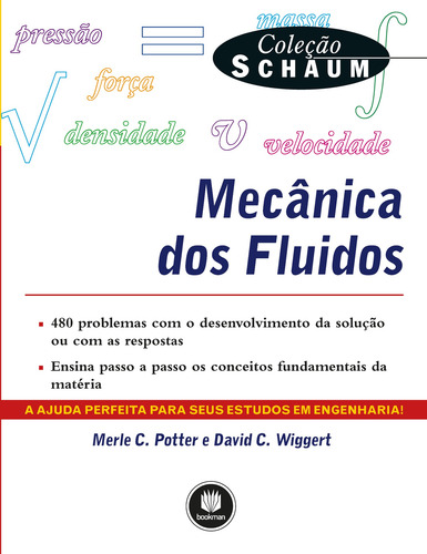Mecânica dos Fluidos, de Potter, Merle C.. Schaum Editorial Bookman, capa mole em português, 2018