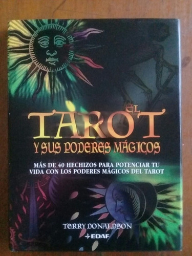 Tarot Y Sus Poderes Mágicos . Terry Donaldson. Edaf