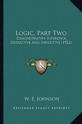 Libro Logic, Part Two : Demonstrative Inference, Deductiv...