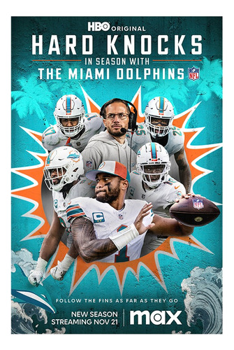 Poster De Los Delfines De Miami En Temporada Hard Knocks