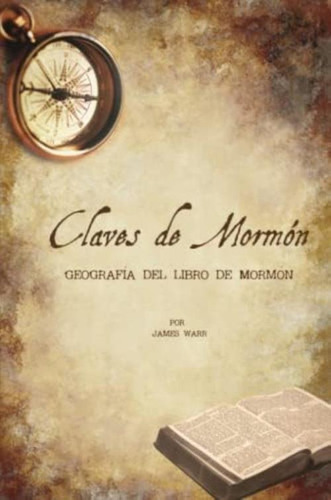 Claves De Mormon (spanish Edition), De Warr, James. Editorial Oem, Tapa Blanda En Español