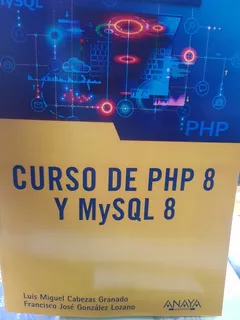 Libro Curso De Php 8 Y Mysql 8