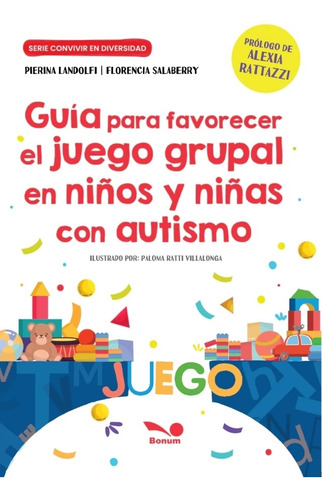 Guia Para Favorecer Juego Grupal En Niños Y Niñas Con Autism