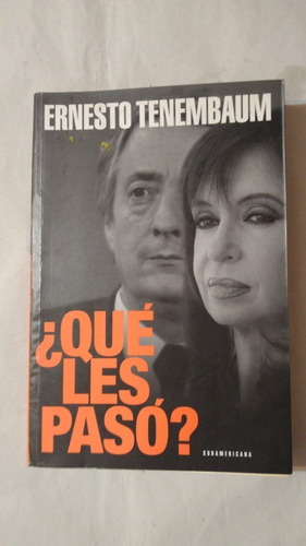 ¿que Les Paso?-ernesto Tenembaum-ed.udamericana-(40)