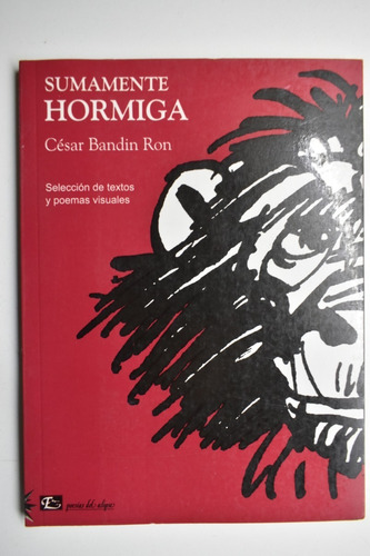 Sumamente Hormiga Julio César Bandin Ron C182 (Usado)