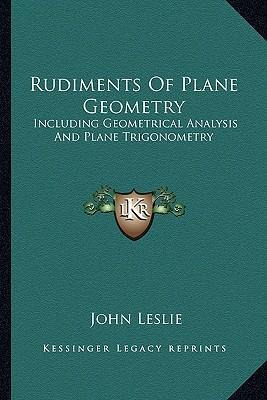Libro Rudiments Of Plane Geometry : Including Geometrical...