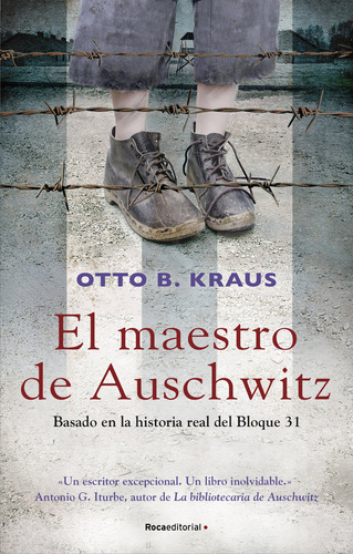 Maestro De Auschwitz,el - Kraus, Otto B,