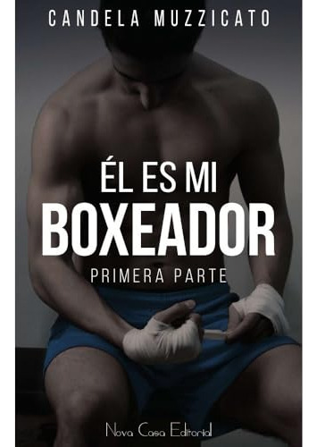 El Es Mi Boxeador - Muzzicato Candela