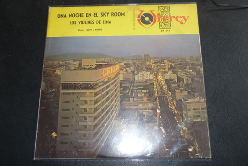 Jch- Los Violines De Lima Una Noche En El Sky Room Lp